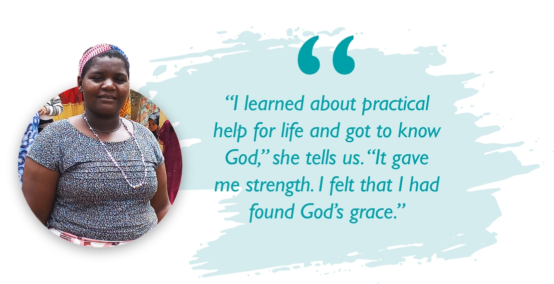 “I learned about practical help for life and got to know God,” she tells us. “It gave me strength. I felt that I had found God’s grace.”